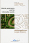 Internet Governance and the Information Society : Global Perspectives and European Dimensions