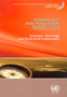 Technology and innovation report 2012 : innovation, technology and south-south collaboration