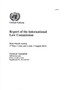 Report of the International Law Commission : sixty-fourth session (7 May - 1 June and 2 July - 3 August 2012) : Session 67: supplement 10 (A/67/10)