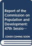 Commission on Population and Development : report on the forty-seventh session (26 April 2013 and 7-11 April 2014) : 5
