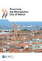 Governing the metropolitan city of Venice