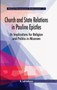 Church and State Relations in Pauline Epistles: : Its Implications for Religion and Politics in Mizoram