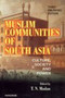 Muslim Communities of South Asia : Culture, Society and Power