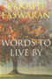 Words to Live by : A Daily Guide to Leading an Exceptional Life