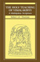 The Holy Teaching of Vimalakirty : A Mahayana Scripture