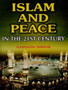 Islam and Peace in the 21st Century