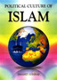 Political Culture of Islam Political Culture of Islam