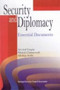 Security and Diplomacy : Essentials Documents