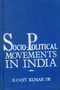 Religious Converts in India : Socio-political Study