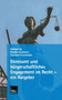 Ehrenamt und burgerschaftliches Engagement im Recht - ein Ratgeber