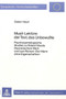 Musil-Lektuere: Der Text, das Unbewusste : Psychosemiologische Studien zu Robert Musils theoretischem Werk und zum Roman ??Der Mann ohne Eigenschaften??