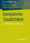 Europaische Staatlichkeit : Zwischen Krise und Integration