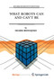 What Robots Can and Can't Be : 12