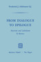 From Dialogue to Epilogue Marxism and Catholicism Tomorrow