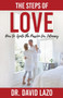 The Steps of Love : How to Ignite the Passion for Intimacy