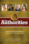 The Authorities - Angela Golden Bryan : Powerful Wisdom from Leaders in the Field