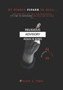 My Middle Finger To Hell : Real Wisdom. Through Real Talk. For Real People. From The Real God. To experience him in a Real way.