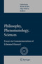 Philosophy, Phenomenology, Sciences : Essays in Commemoration of Edmund Husserl : 200