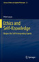 Ethics and Self-Knowledge : Respect for Self-Interpreting Agents : 26