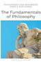 The Fundamentals of Philosophy