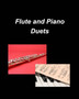 Flute and Piano Duets : Piano Flute Duets Religious Chords Easy Church Praise