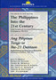 Philippines into the 21st Century