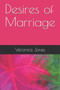 Desires of Marriage