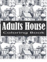 Adult House Coloring Book : An Adult Coloring Book of 30 Architecture and House Designs with Henna, Paisley and Mandala Style Patterns (Architecture Coloring Books)
