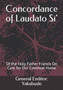 Concordance of Laudato Si' : Of the Holy Father Francis On Care for Our Common Home