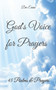 God's Voice for Prayers : 45 Psalms & Prayers