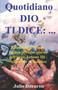 Quotidiano DIO TI DICE : ...: Riflessioni e Manna biblica per ogni giorno dell'anno. : 3