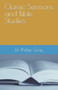 Classic Sermons and Bible Studies