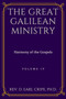 The Great Galilean Ministry - Harmony of the Gospels, Part 4 : 4