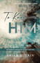 To Know Him : Discovering Experiential Intimacy with God