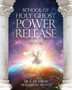 School of Holy Ghost Power Release Book