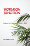 Hormiga Junction : Journal of a Missionary Priest - 2021