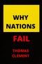 Why Nation Fail : Detailed Reasons Why Country Fail