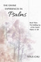 The Divine Experiences in Psalms, Book Three : The Building Up of the Church : 3