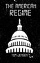 The American Regime