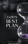 God's Best Plan
