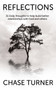 Reflections : Building Better Relationships with God and Others
