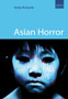 Asian Horror by Andy Richards - Paperback