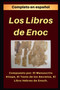 Los Libros de Enoc : Completo en espanol