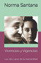Vivencias y Vigencias : Las dos caras de la humanidad