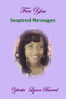 For You Inspired Messages