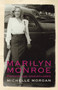 Marilyn Monroe: Private and Undisclosed by Michelle Morgan - Hardback