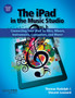Rudolph & Leonard The Ipad In The Music Studio Bam Bk by Thomas Rudolph - Paperback