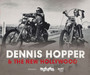 Dennis Hopper & the New Hollywood by Matthieu Orlean - Hardback