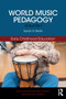 World Music Pedagogy, Volume I: Early Childhood Education by Sarah H. Watts - Paperback