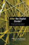 After the Digital Divide? : German Aesthetic Theory in the Age of New Media by Lutz Koepnick - Hardback